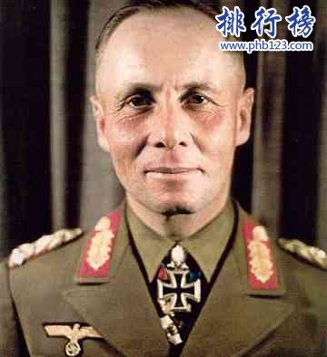 德国十大战神排行榜：埃尔温·隆美尔仅排第二