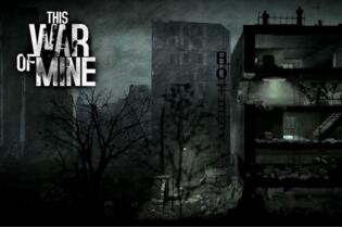 盘点十款热门好玩的手机游戏：《这是我的战争》五星神作